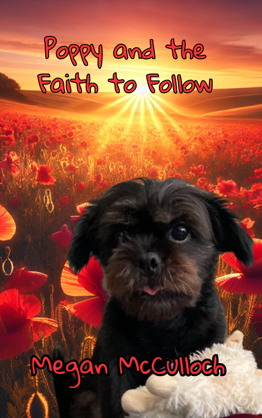 Poppy and the Faith to Follow